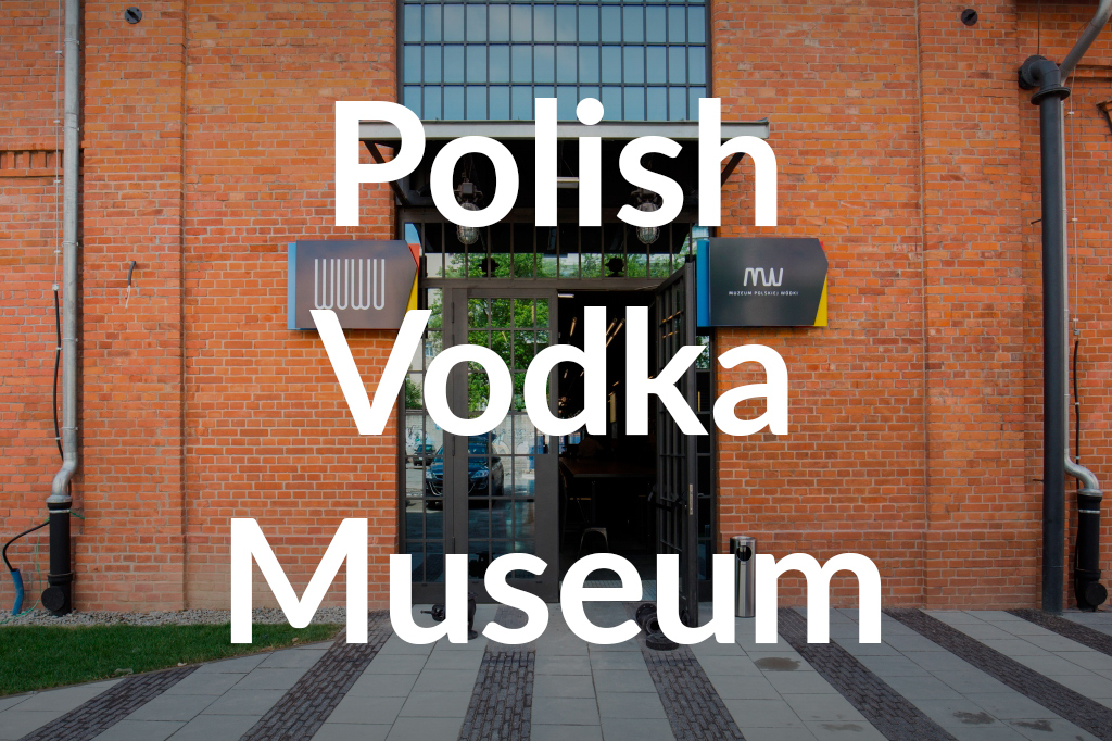 Muzeum Polskiej Wódki, fot. Filip Kwiatkowski