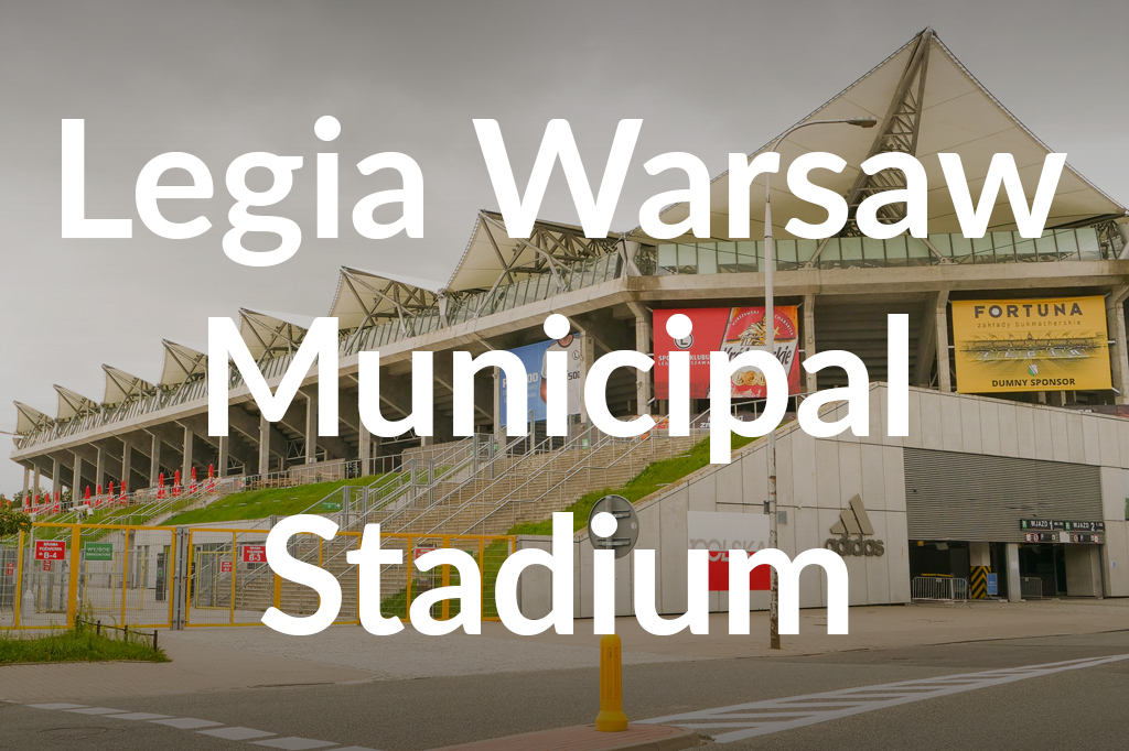 Stadion Miejski Legii Warszawa im. Marszałka J. Piłsudskiego, fot. Filip Kwiatkowski